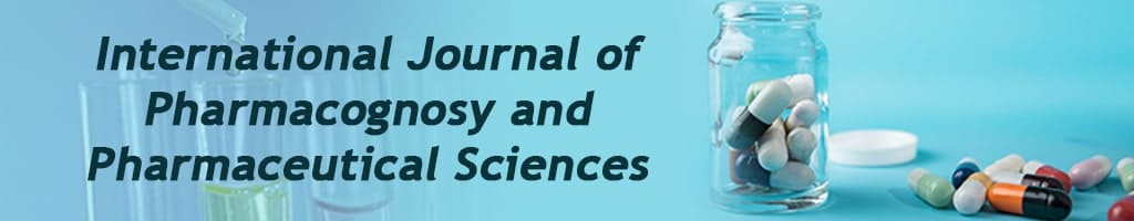 International Journal of Pharmacognosy and Pharmaceutical Sciences